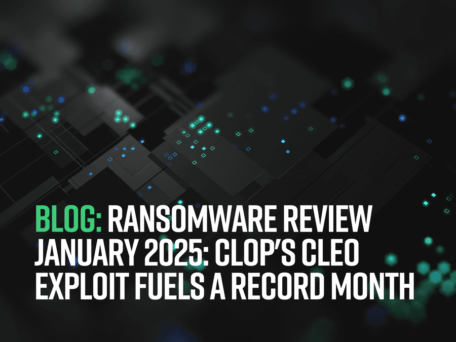 Ransomware Review January 2025: Clop’s CLEO Exploit Fuels a Record Month