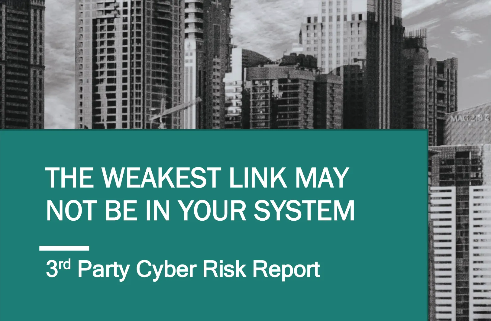 2018 3rd Party Cyber Risk Report