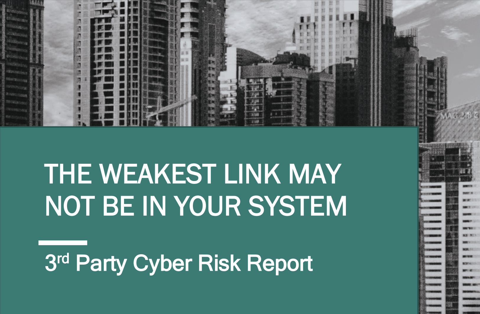 2018 3rd Party Cyber Risk Report