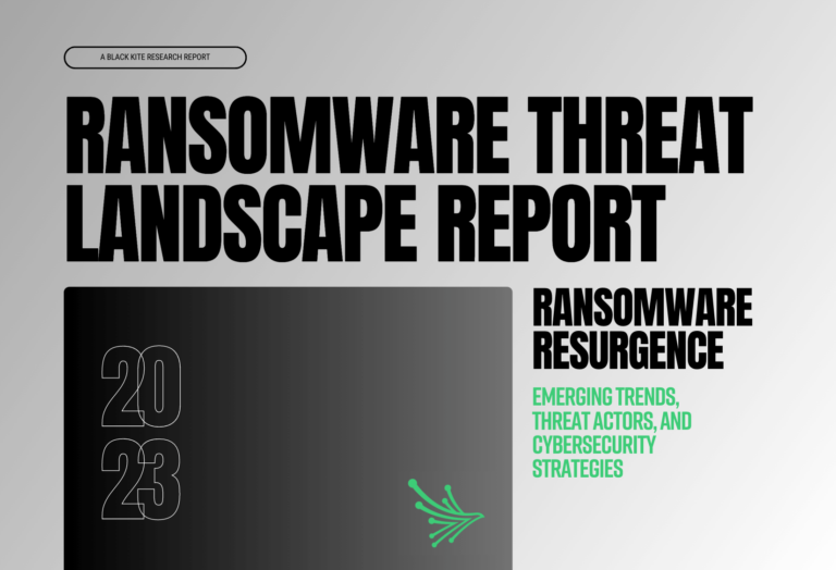 2023 Ransomware Threat Landscape Report - Black Kite