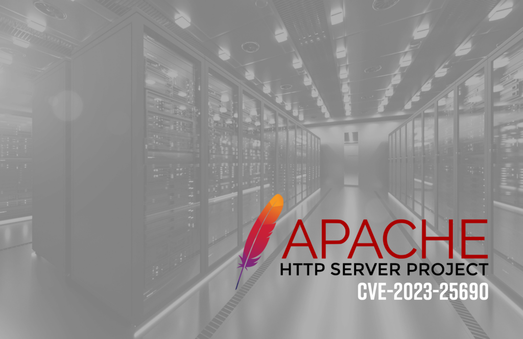 Understanding CVE202325690 on Apache Servers Protecting Your Vendor